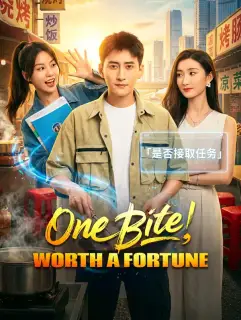 One Bite, Worth a Fortune
